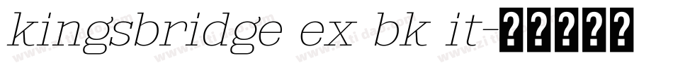 kingsbridge ex bk it字体转换